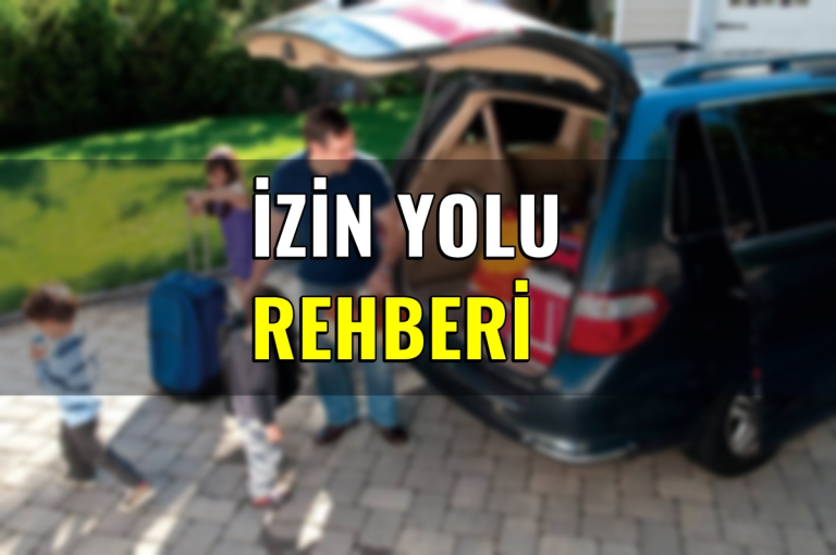 İZİN YOLU REHBERİ